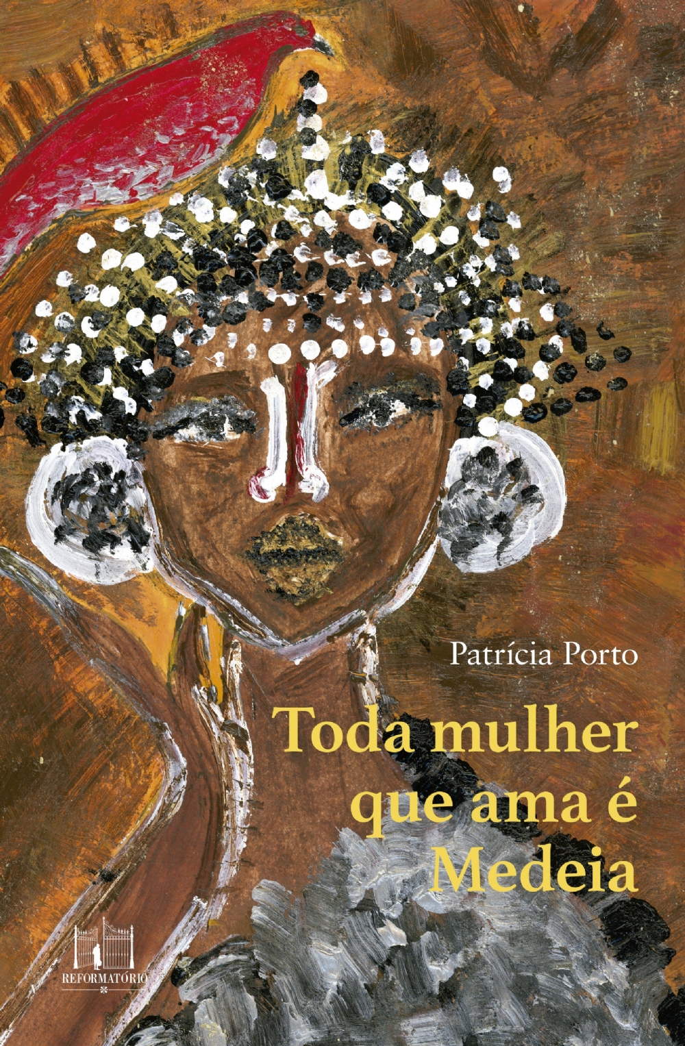 Patricia Porto 2025 - Livro de poemas, Toda mulher que ama é Medeia, torna o amor eterno perante a banalidade do doce viver comedido | Fernando Andrade