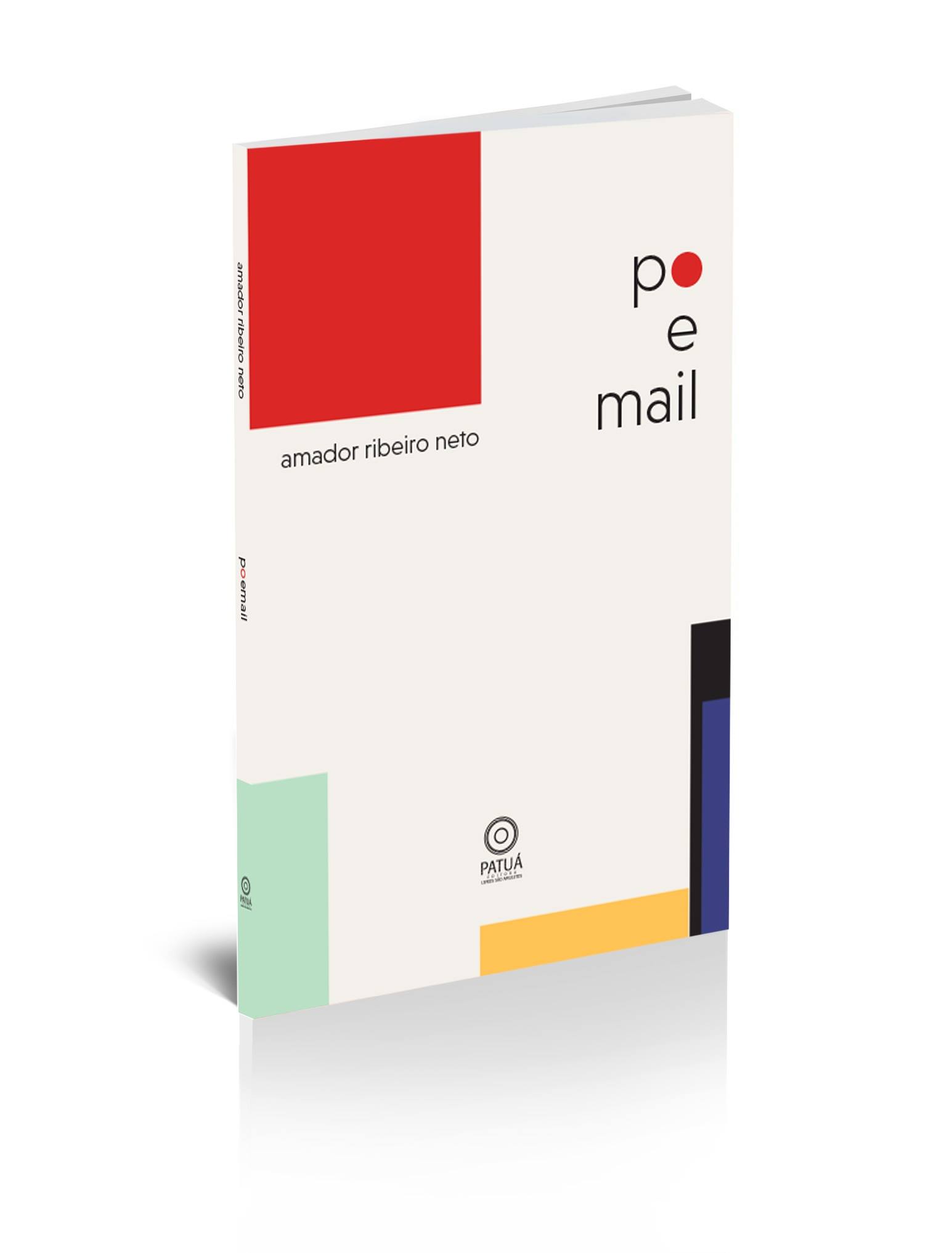 poemail - Livro de poemas poemail cerzi a costura por dentro da nossa identidade cultural na labuta poética do tempo - por Fernando Andrade